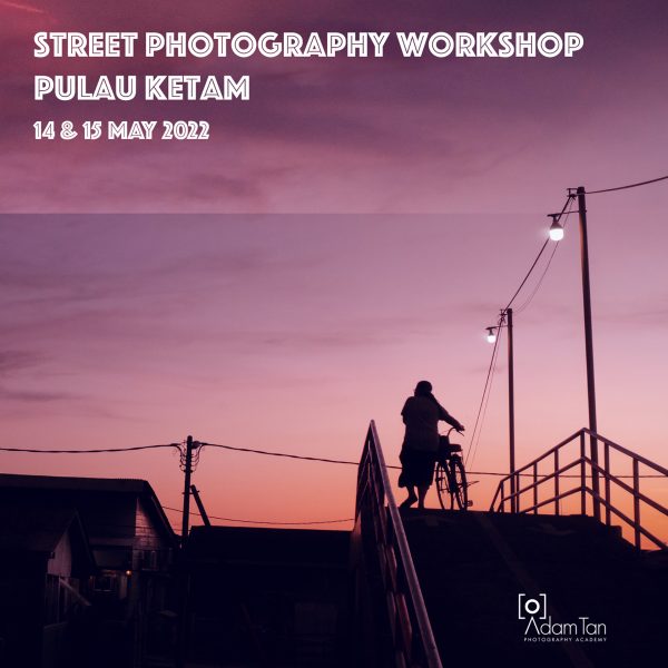 STREET PHOTOGRAPHY WORKSHOP